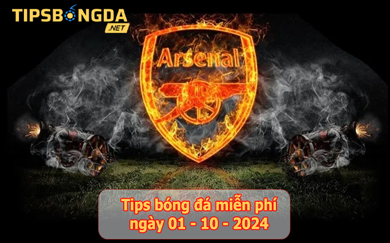 Tips bóng đá ngày 01-10-2024